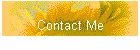 Contact Me