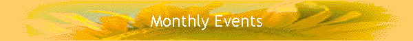 Monthly Events
