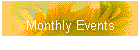 Monthly Events
