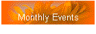 Monthly Events